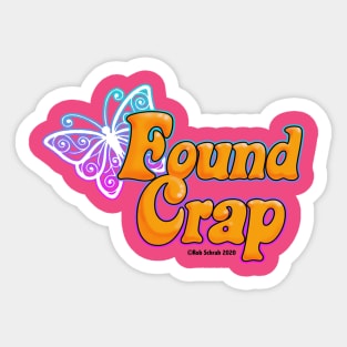 FOUND CRAP BUTTERFLY Sticker